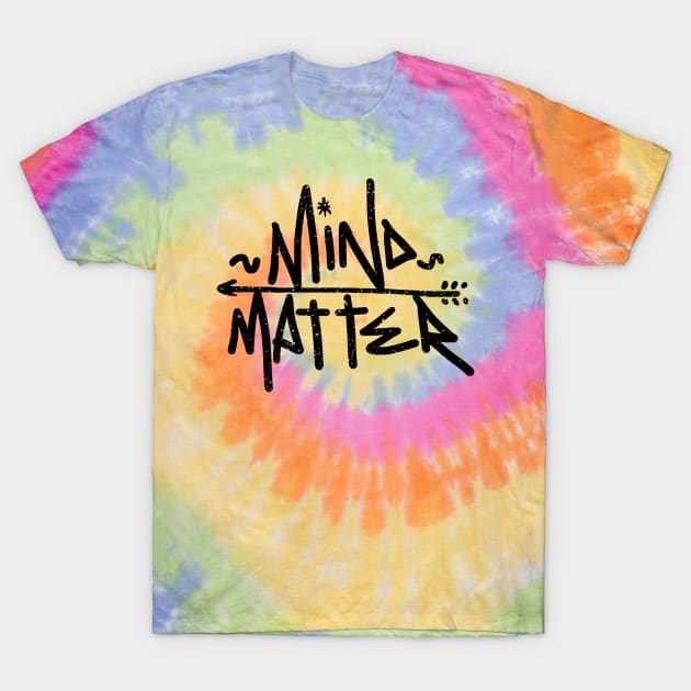 Mind Matter T-Shirt by barmalisiRTB